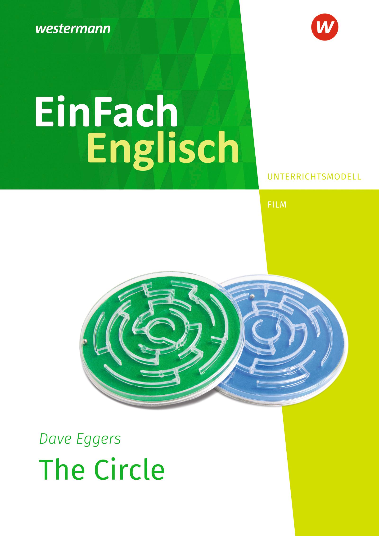 Vorderes Coverbild The Circle. EinFach Englisch New Edition Unterrichtsmodelle