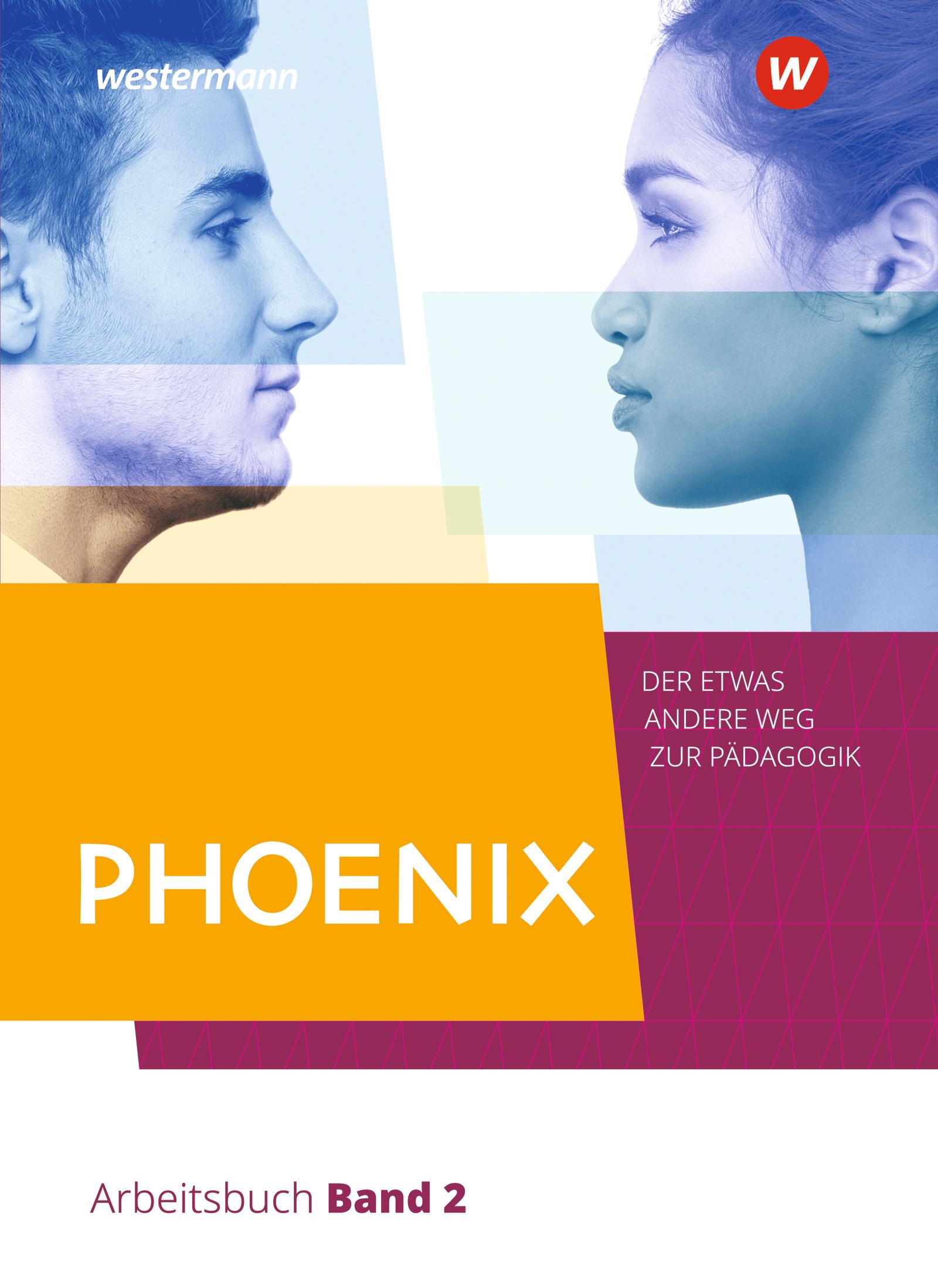 Vorderes Coverbild PHOENIX 2 - Der etwas andere Weg zur Pädagogik - Erziehungswissenschaft in der gymnasialen Oberstufe. Nordrhein-Westfalen