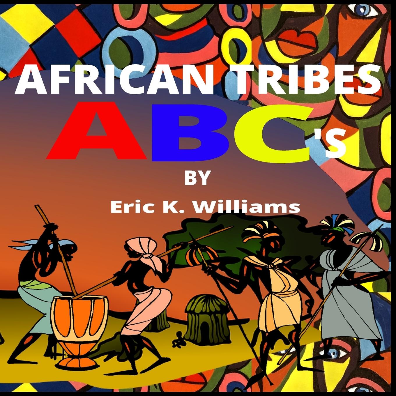 Vorderes Coverbild African Tribes ABC's
