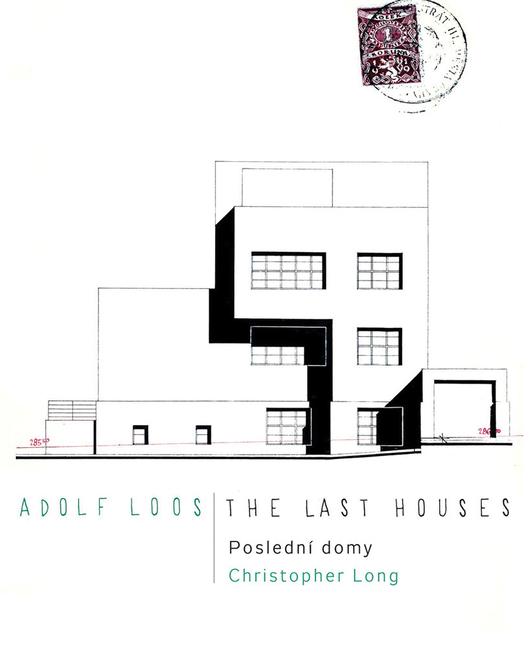 Vorderes Coverbild Adolf Loos: The Last Houses