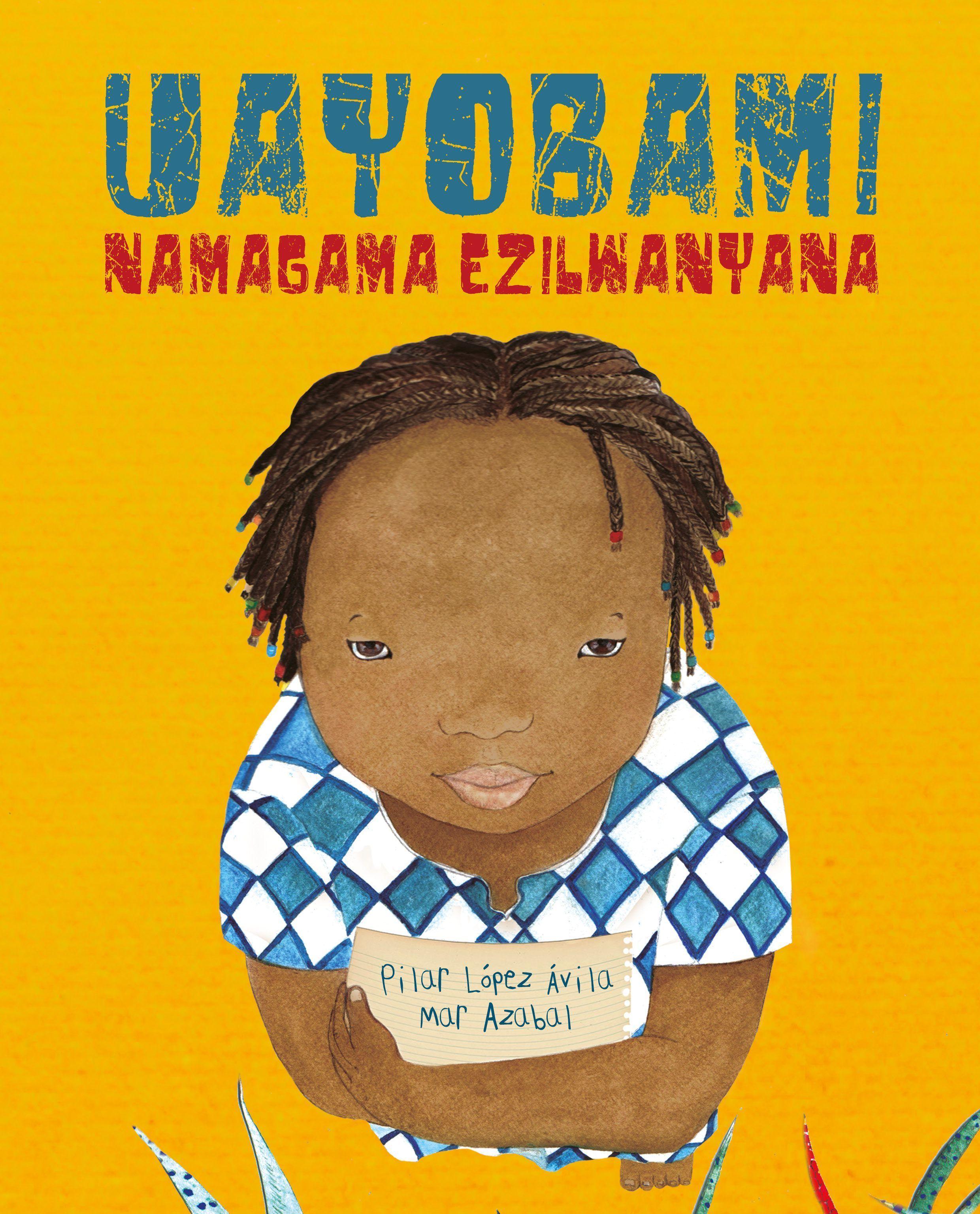 Vorderes Coverbild Uayobami Namagama Ezilwanyana (Ayobami and the Names of the Animals)
