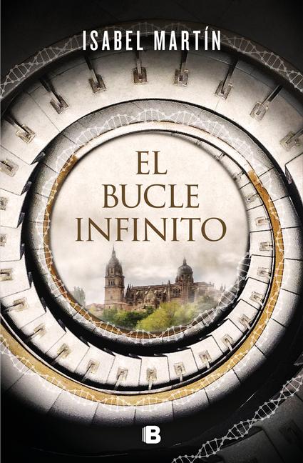 Vorderes Coverbild El Bucle Infinito / The Infinite Loop