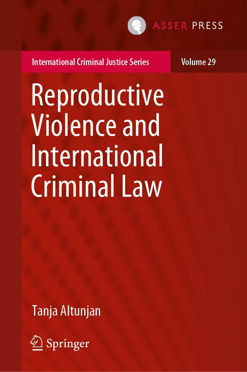Vorderes Coverbild Reproductive Violence and International Criminal Law
