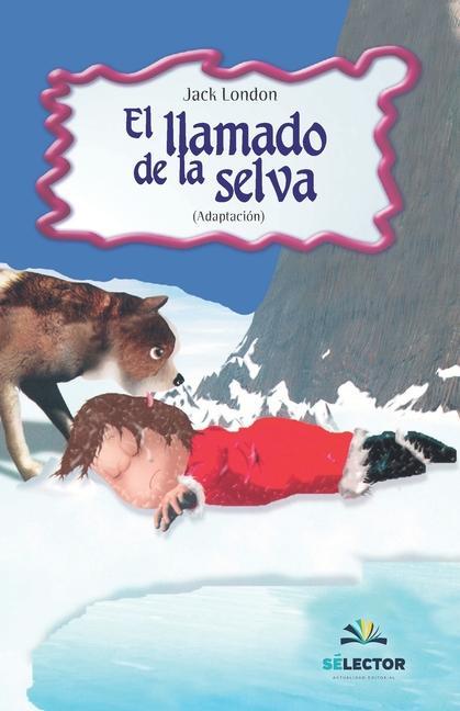 Vorderes Coverbild El llamado de la selva