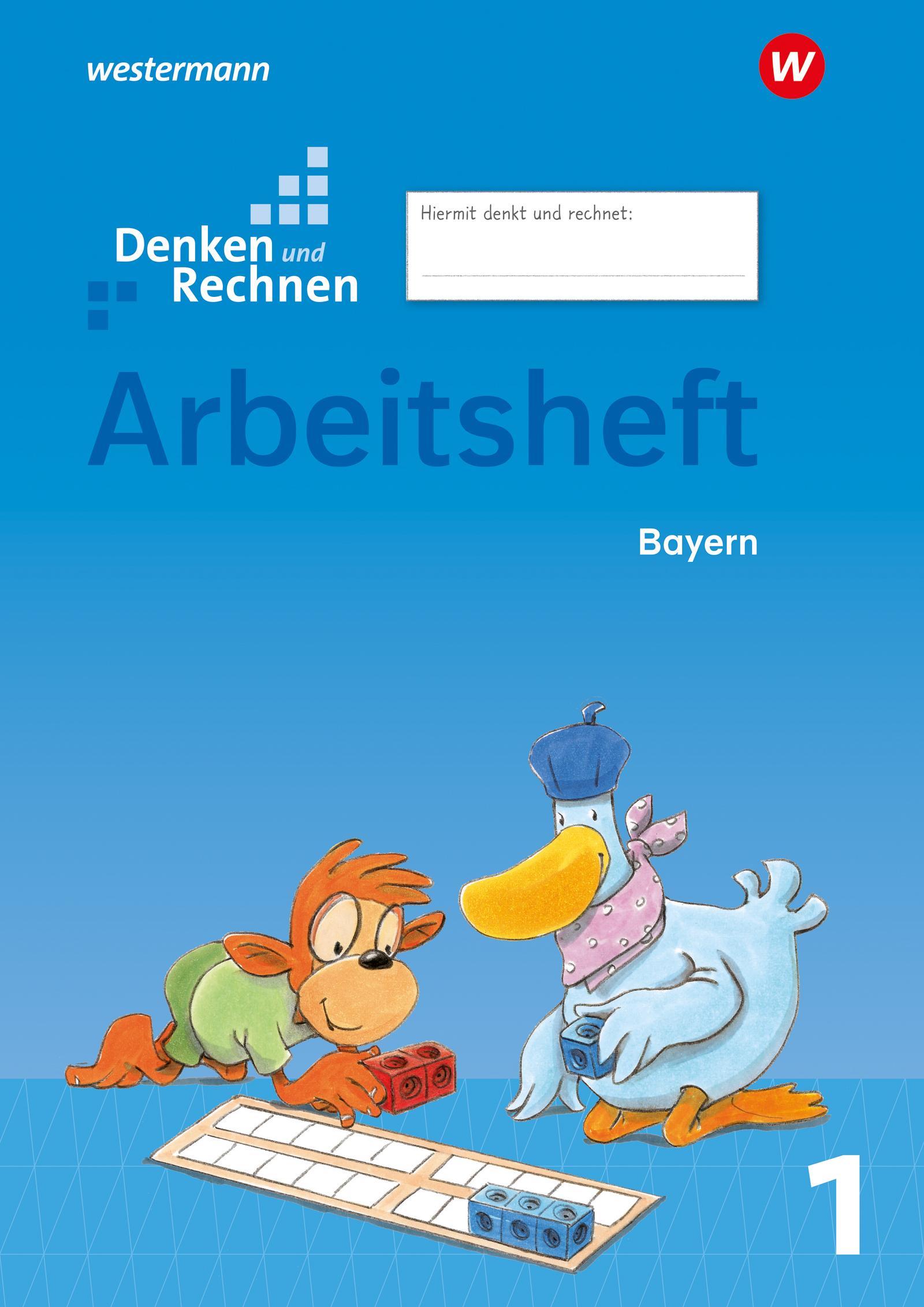 Vorderes Coverbild Denken und Rechnen 1. Arbeitsheft. Für Grundschulen in Bayern