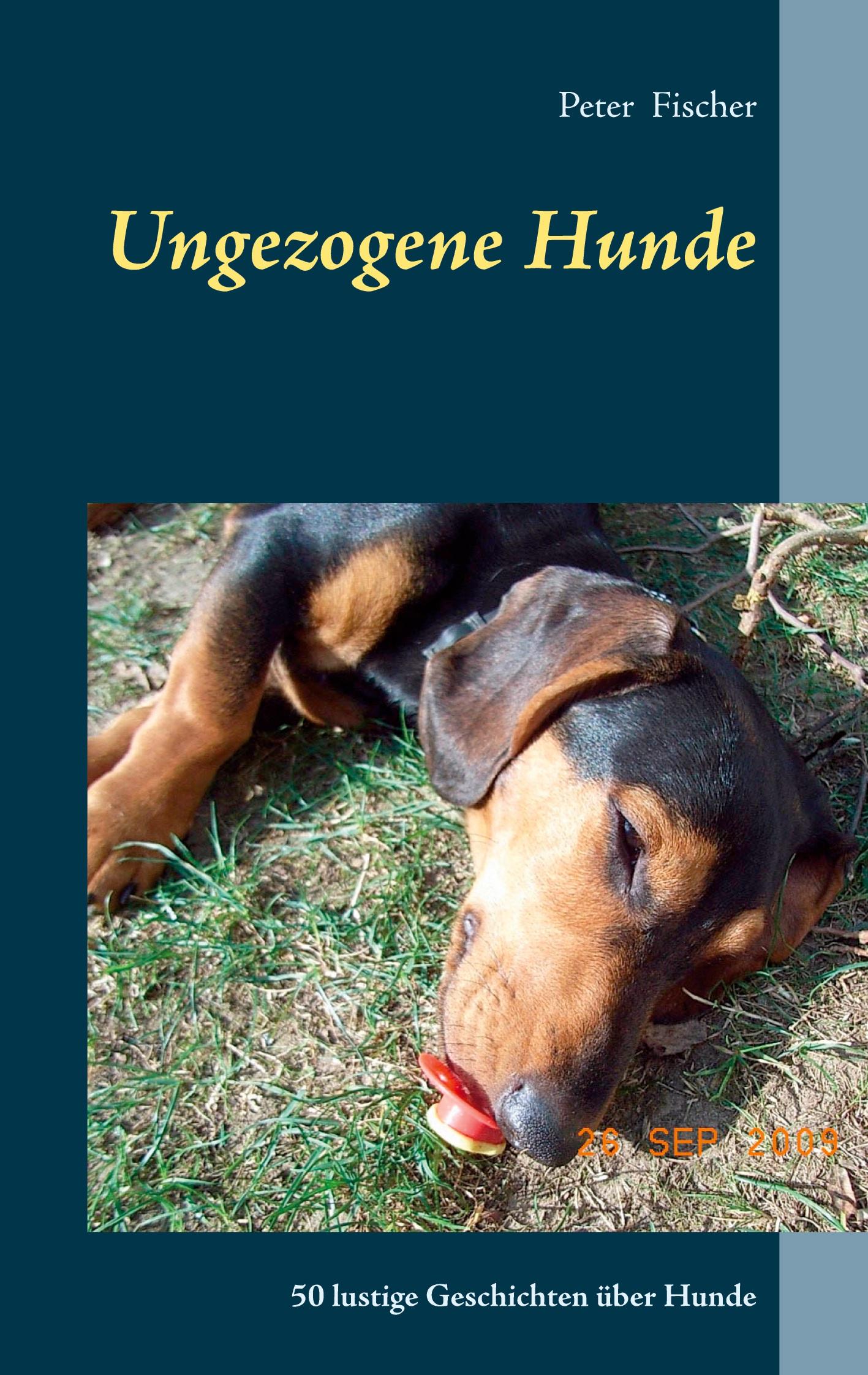 Vorderes Coverbild Ungezogene Hunde