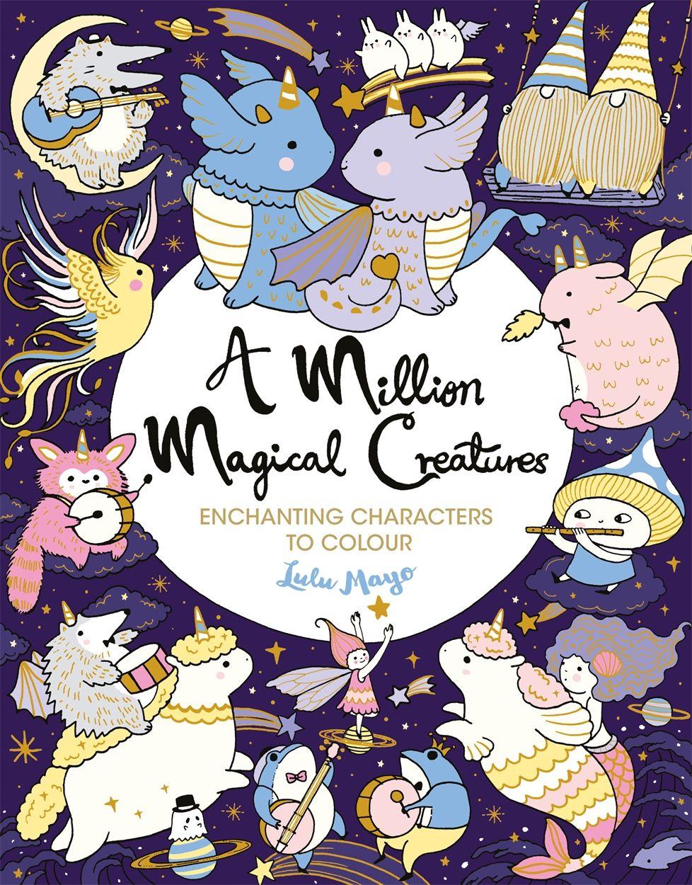 Vorderes Coverbild A Million Magical Creatures