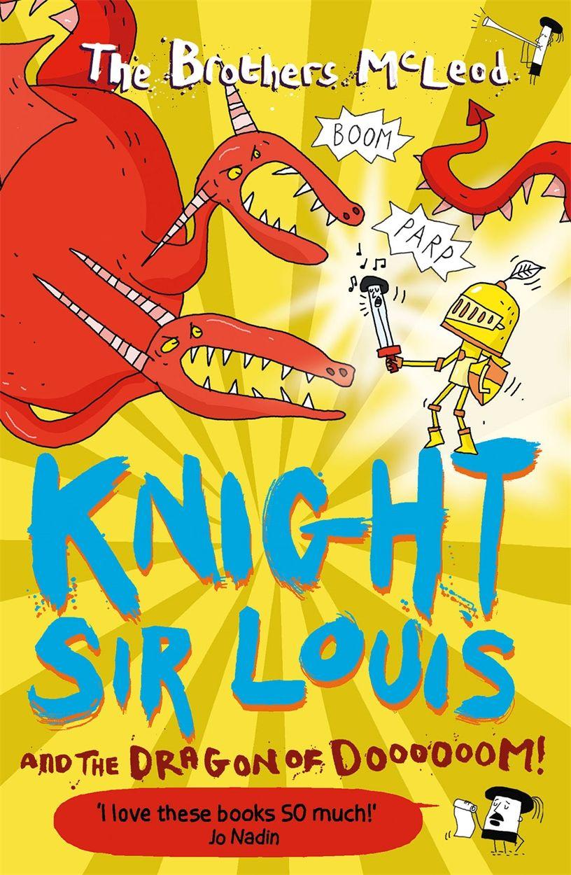 Vorderes Coverbild Knight Sir Louis and the Dragon of Doooooom!