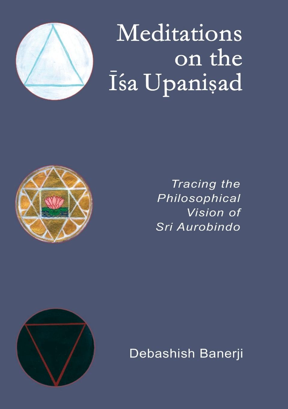 Vorderes Coverbild Meditations on the Isa Upanisad