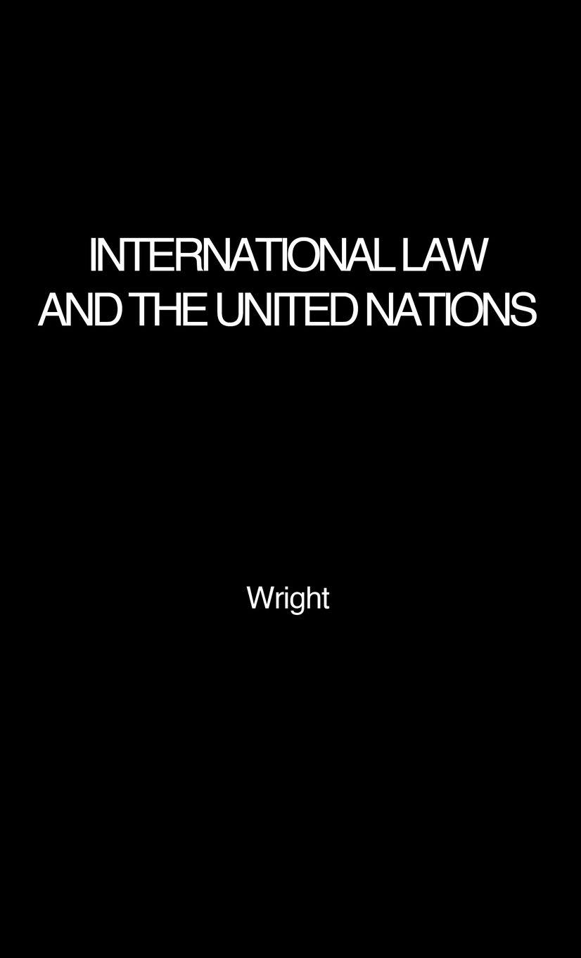 Vorderes Coverbild International Law and the United Nations