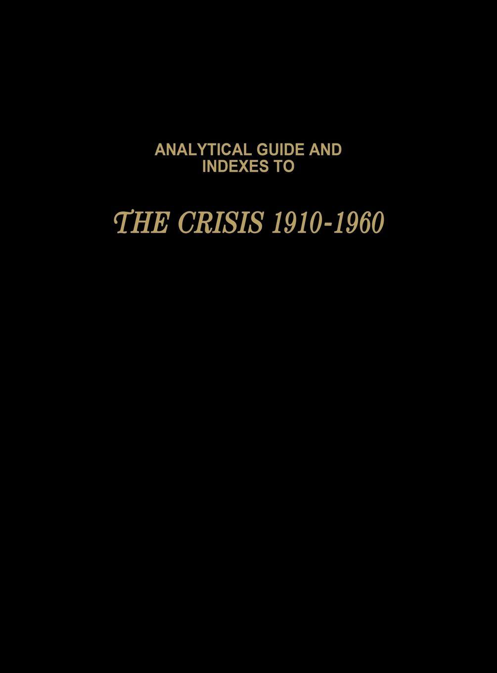 Vorderes Coverbild Analytical Guide and Indexes to the Crisis 1910-1960