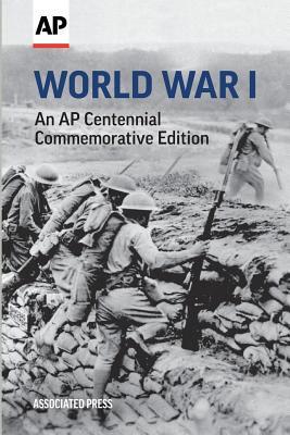Vorderes Coverbild World War I: An AP Centennial Commemorative Edition