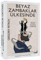 Vorderes Coverbild Beyaz Zambaklar Ülkesinde