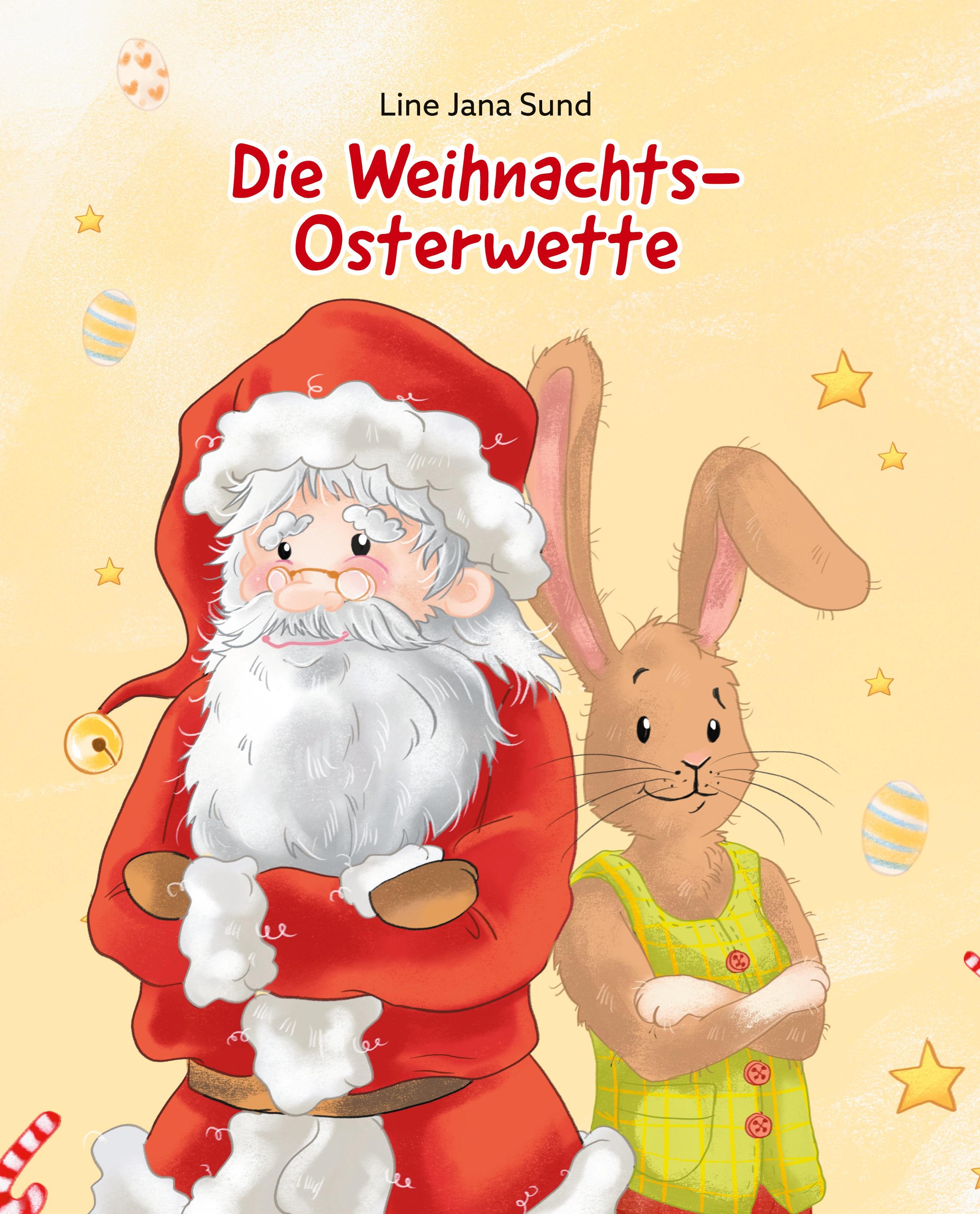 Vorderes Coverbild Die Weihnachts-Osterwette