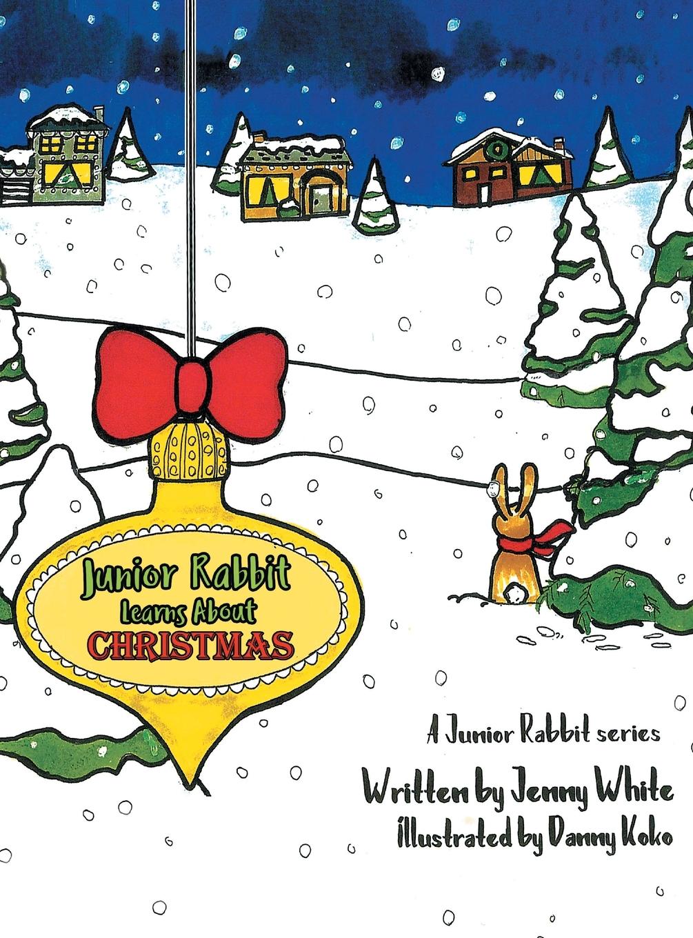Vorderes Coverbild Junior Rabbit Learns About Christmas