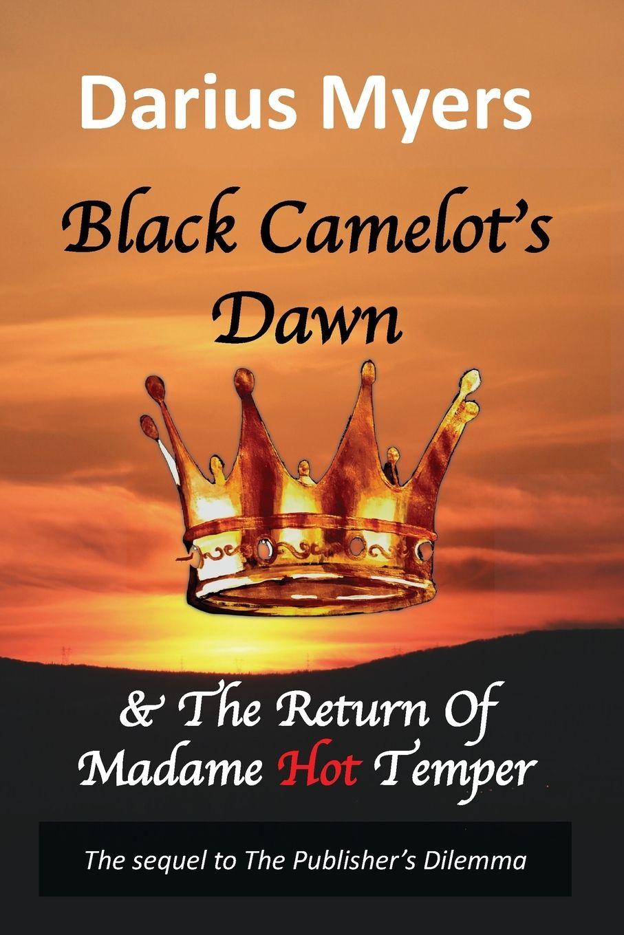 Vorderes Coverbild Black Camelot's Dawn