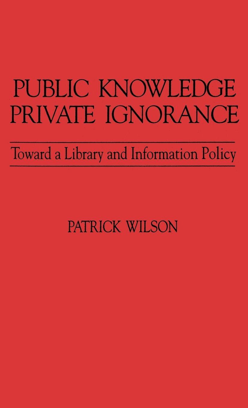 Vorderes Coverbild Public Knowledge, Private Ignorance