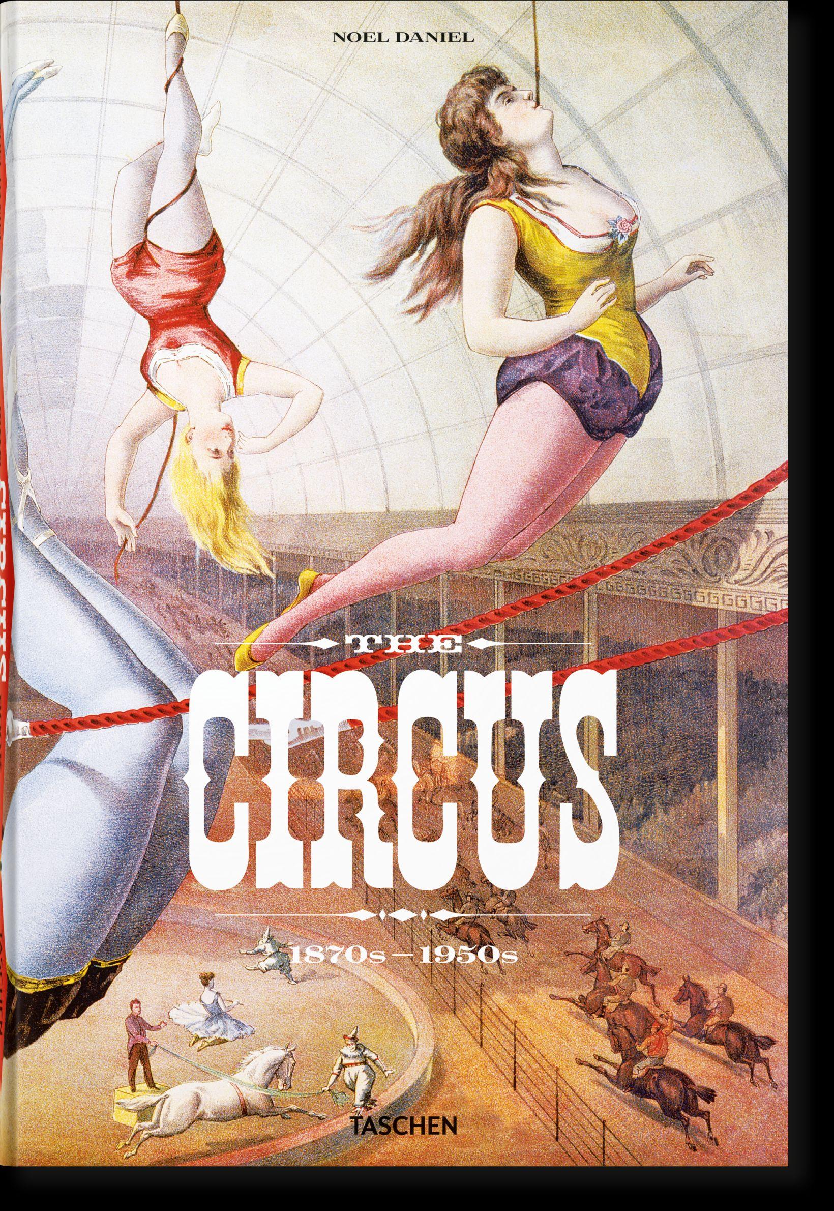 Vorderes Coverbild The Circus. 1870s-1950s