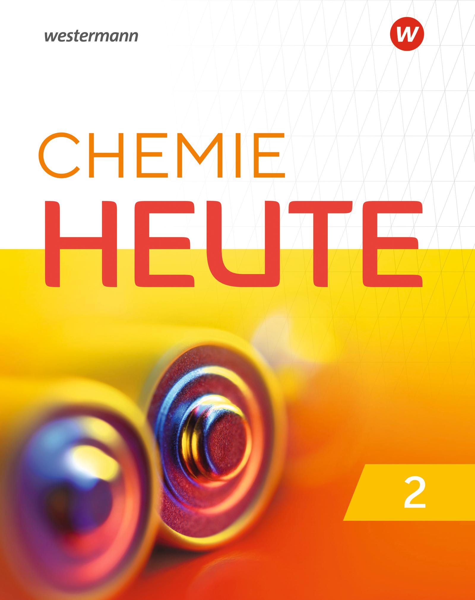 Vorderes Coverbild Chemie Heute 2. Schulbuch. Für das G9 in Nordrhein-Westfalen