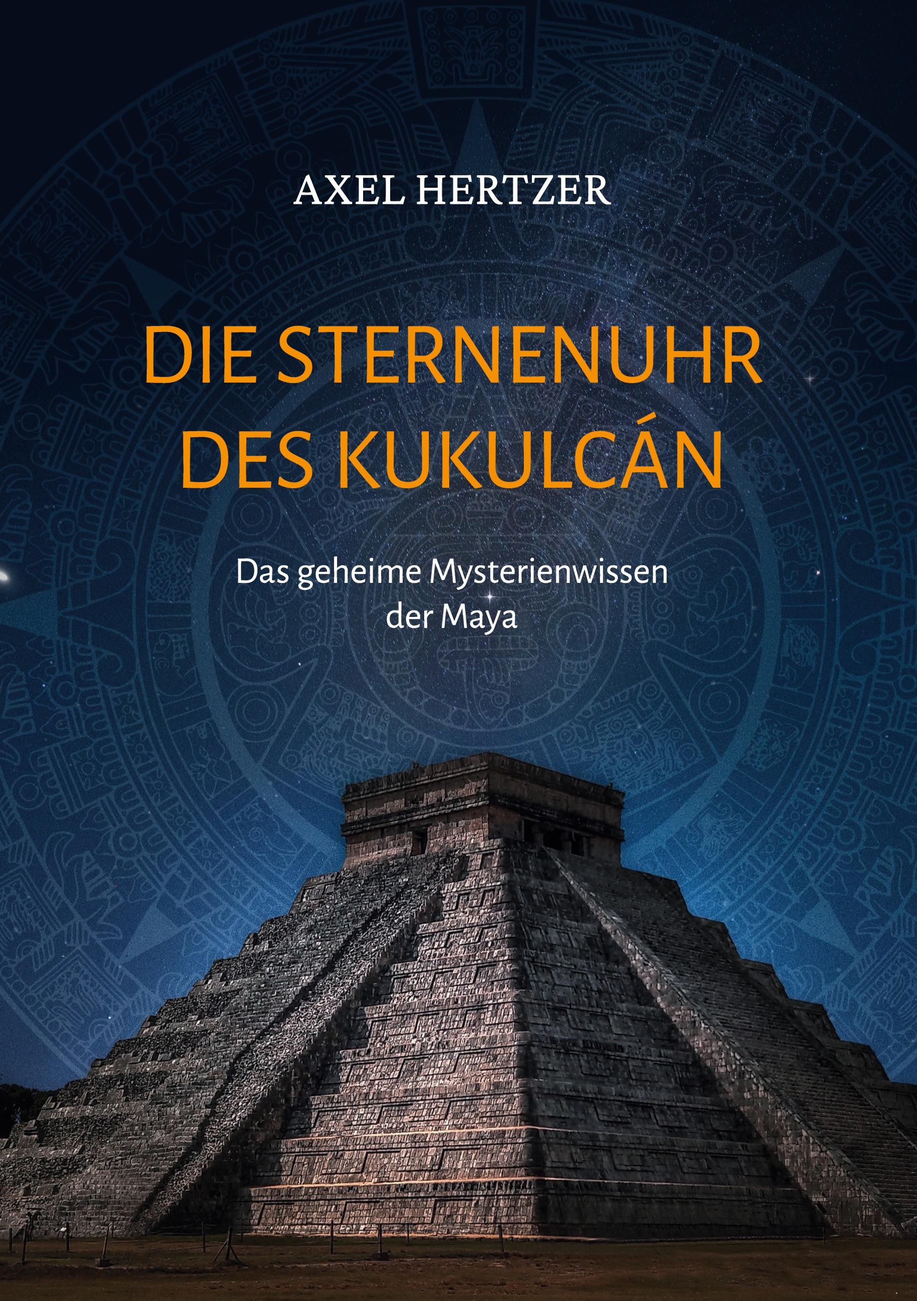 Vorderes Coverbild Die Sternenuhr des Kukulcan