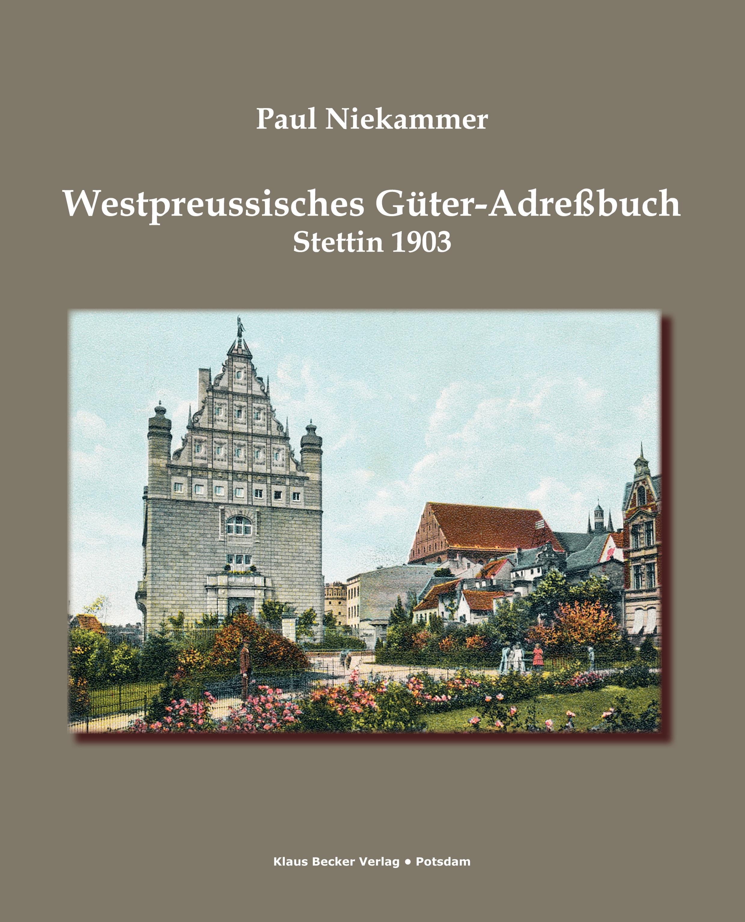 Vorderes Coverbild Westpreussisches Güter-Adressbuch 1903; West Prussian Estates Adress-Book 1903