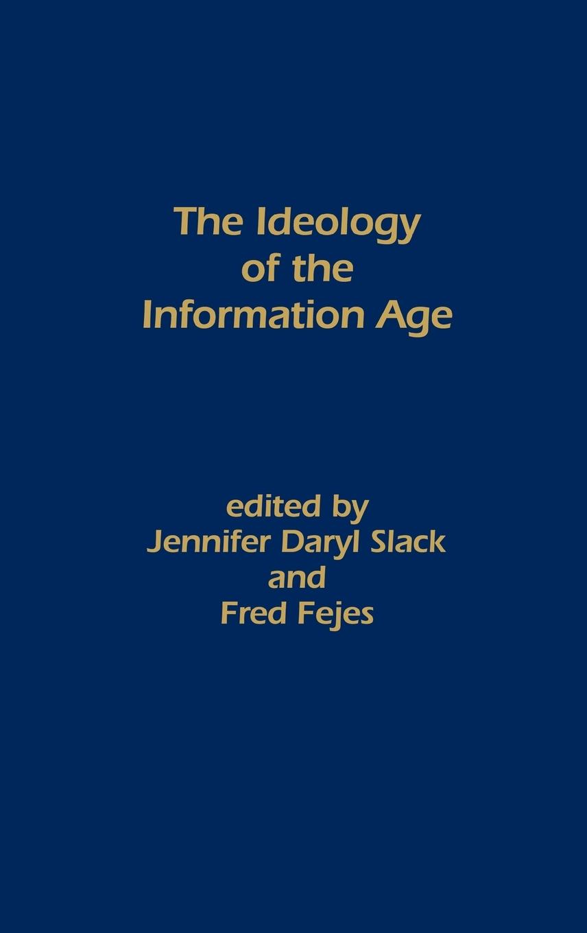 Vorderes Coverbild The Ideology of the Information Age