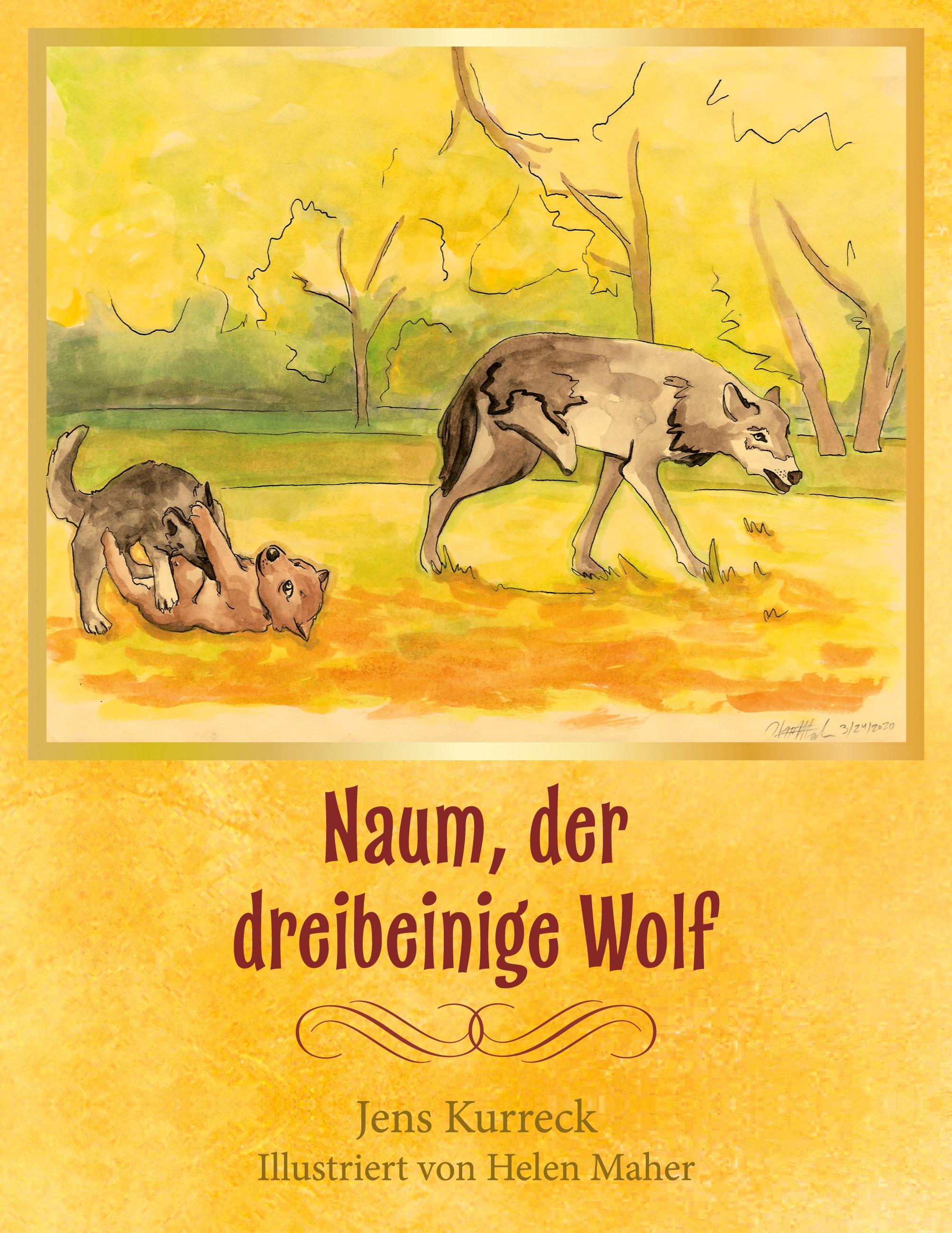 Vorderes Coverbild Naum, der dreibeinige Wolf