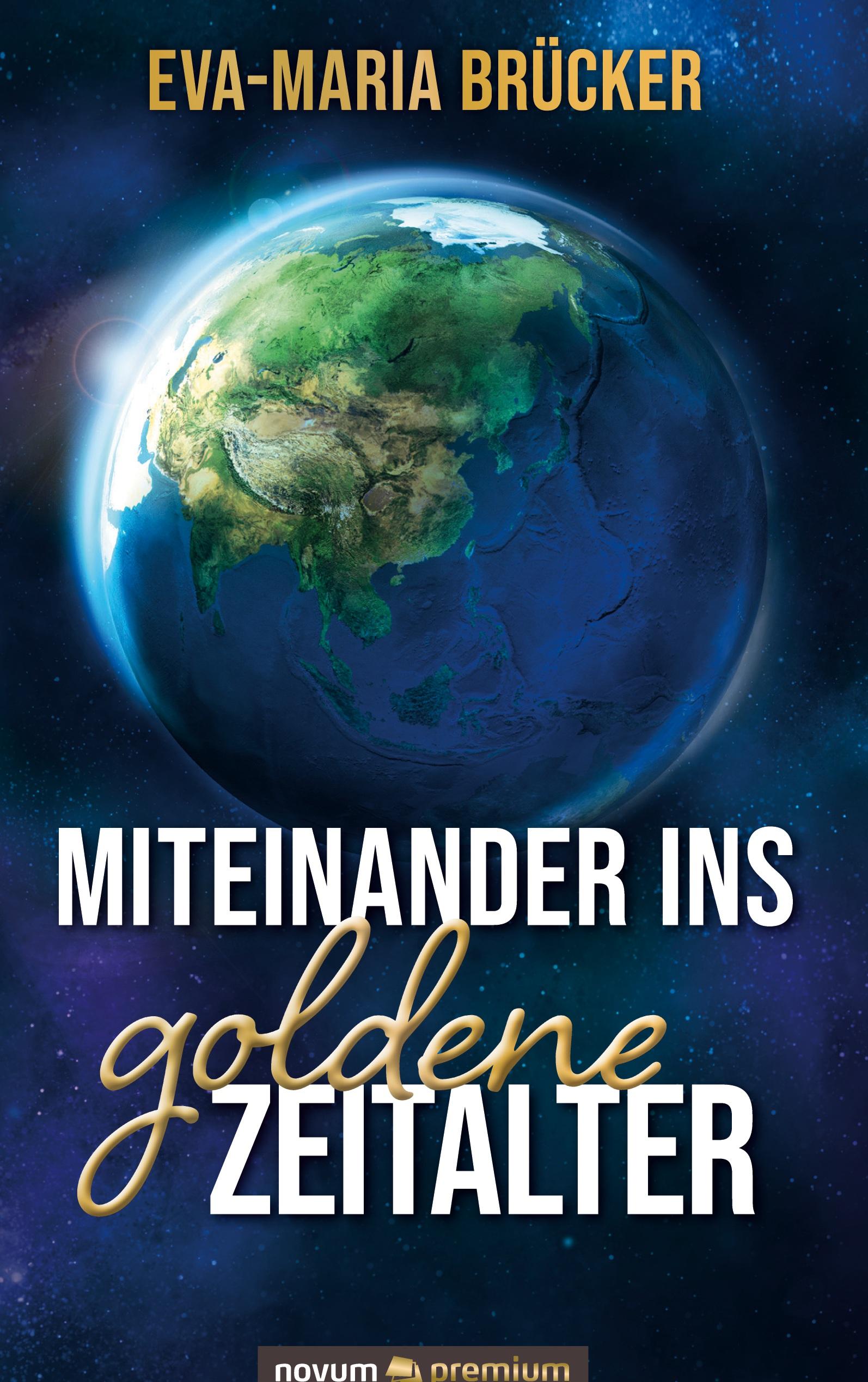Vorderes Coverbild Miteinander ins goldene Zeitalter