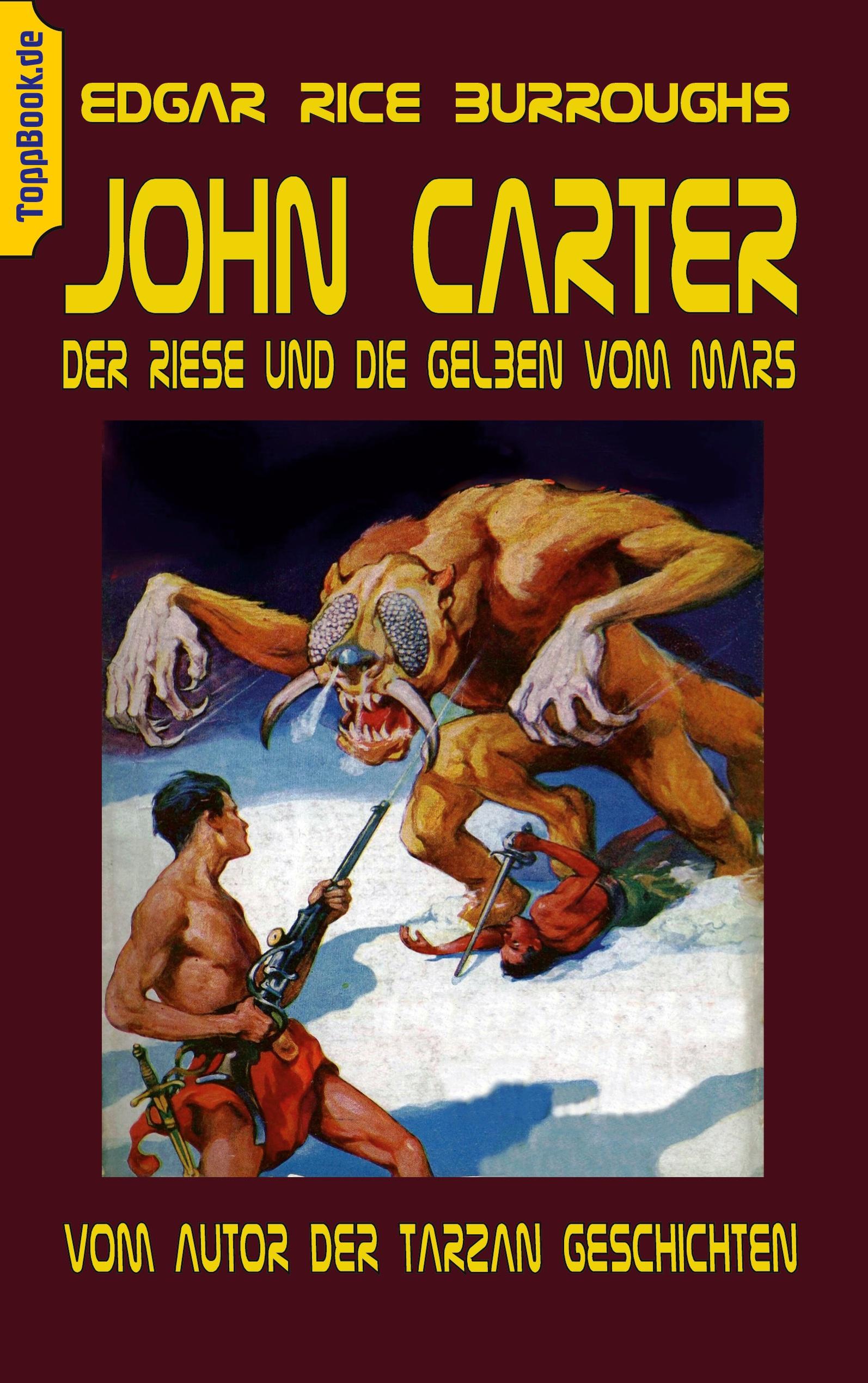 Vorderes Coverbild John Carter - Der Riese und die Gelben vom Mars