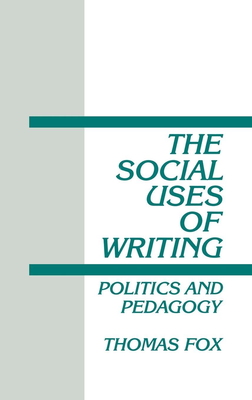 Vorderes Coverbild The Social Uses of Writing