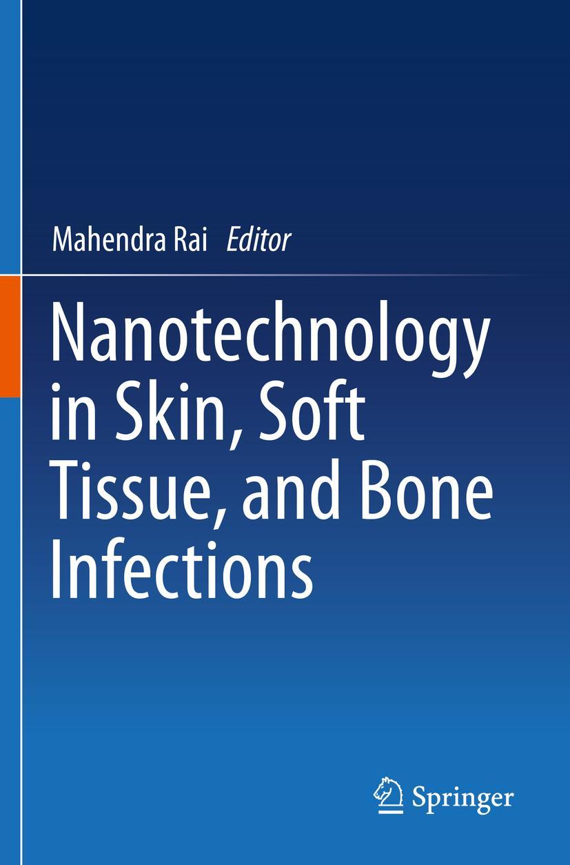 Vorderes Coverbild Nanotechnology in Skin, Soft Tissue, and Bone Infections