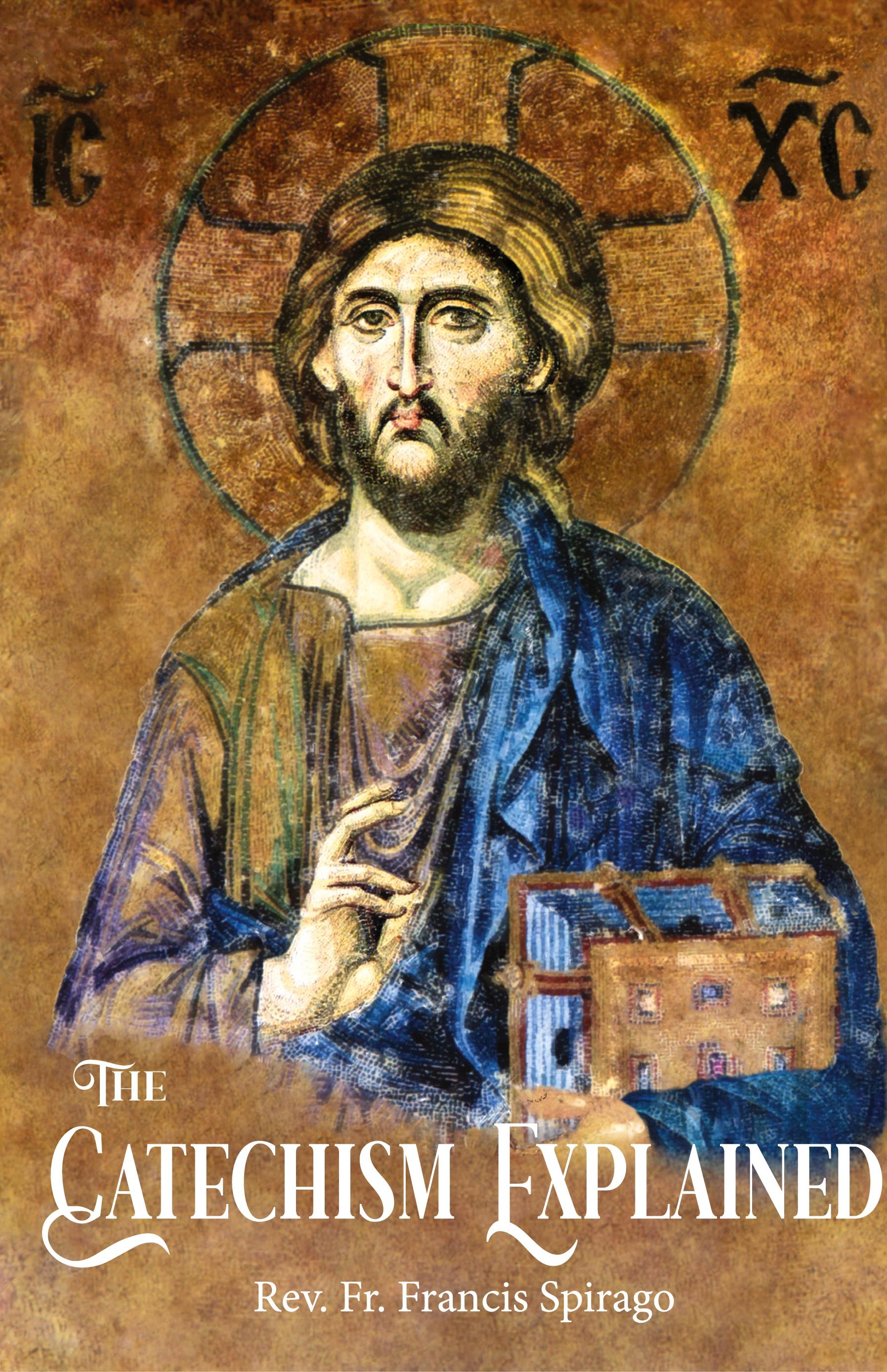 Vorderes Coverbild The Catechism Explained