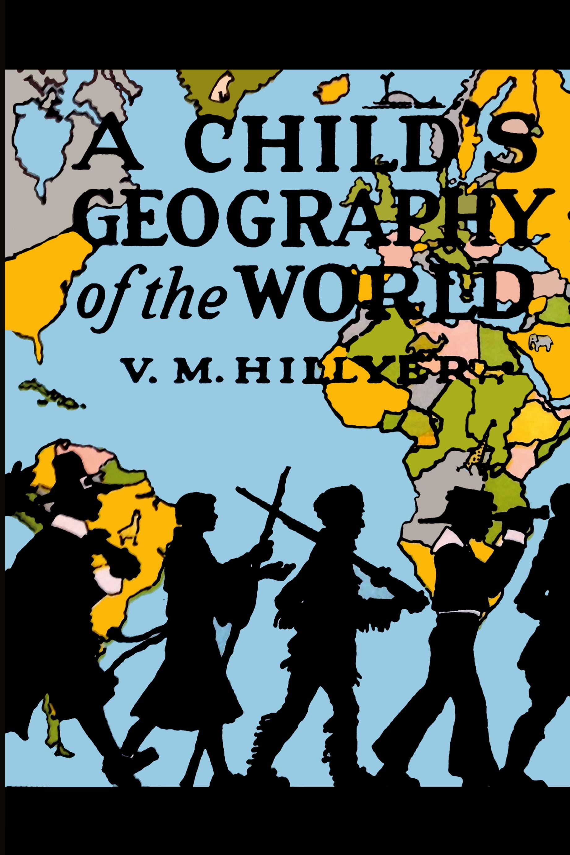 Vorderes Coverbild A Child's Geography of the World