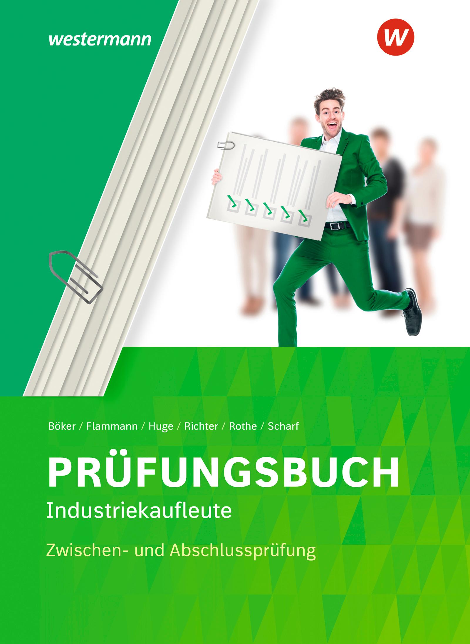 Vorderes Coverbild Prüfungsbuch Industriekaufleute. Zwischen- und Abschlussprüfung