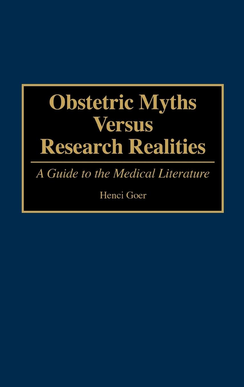 Vorderes Coverbild Obstetric Myths Versus Research Realities