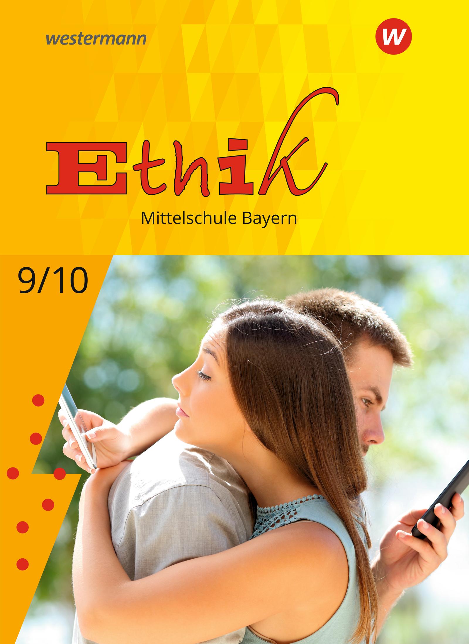 Vorderes Coverbild Ethik 9 /10. Schulbuch. Für Mittelschulen in Bayern