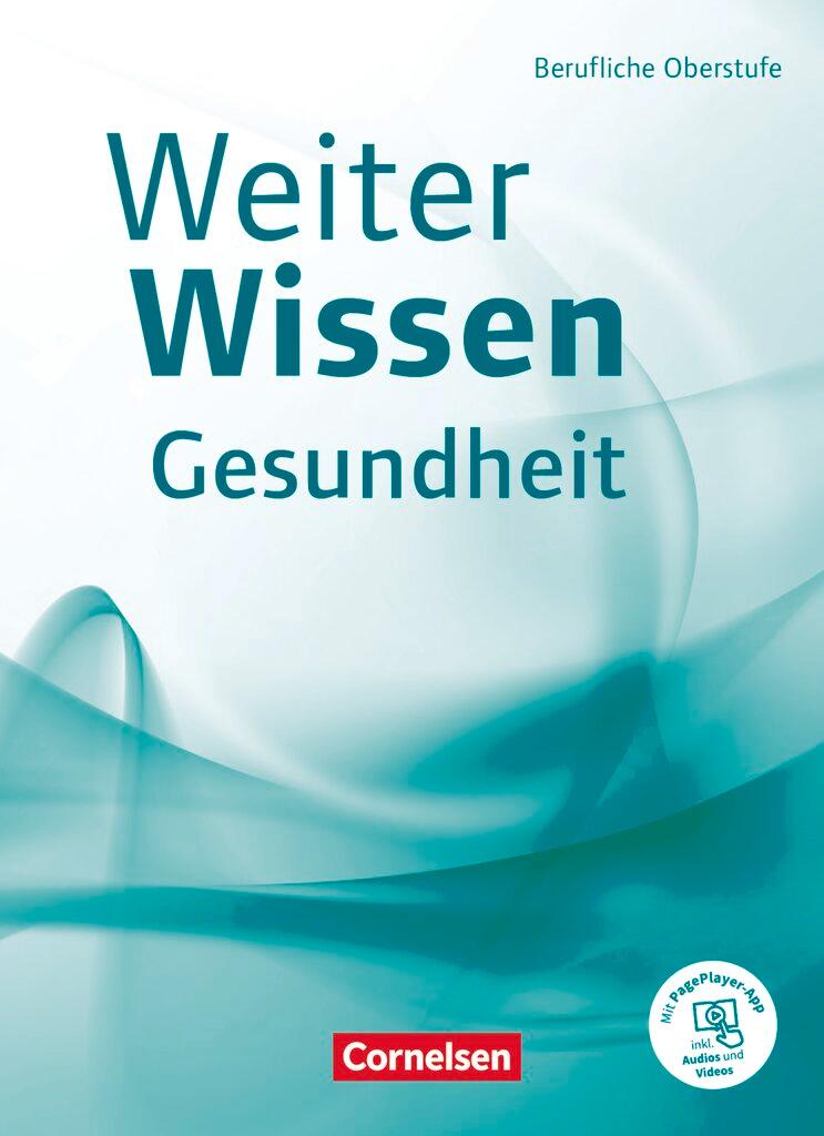 Vorderes Coverbild Weiterwissen - Gesundheit - Berufliche Oberstufe. Schülerbuch