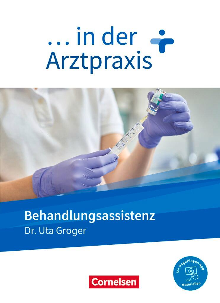 Vorderes Coverbild ... in der Arztpraxis. Behandlungsassistenz - Schülerbuch