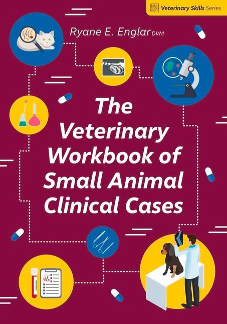 Vorderes Coverbild The Veterinary Workbook of Small Animal Clinical Cases
