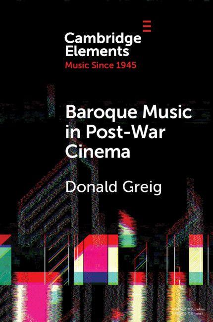 Vorderes Coverbild Baroque Music in Post-War Cinema