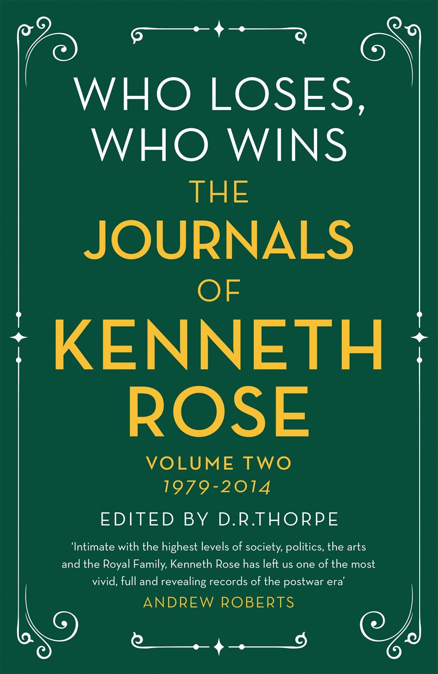 Vorderes Coverbild Who Loses, Who Wins: The Journals of Kenneth Rose