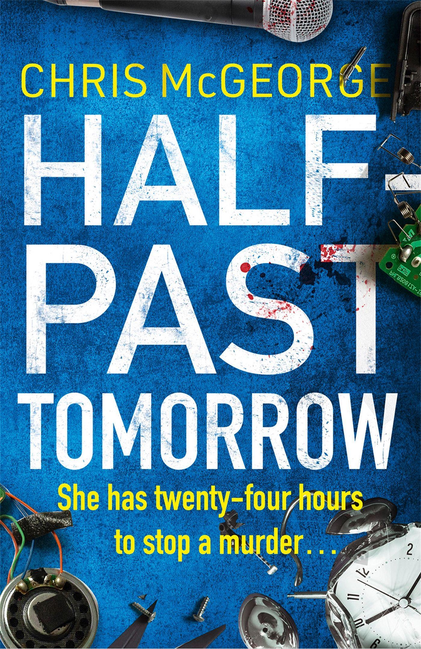 Vorderes Coverbild Half-Past Tomorrow