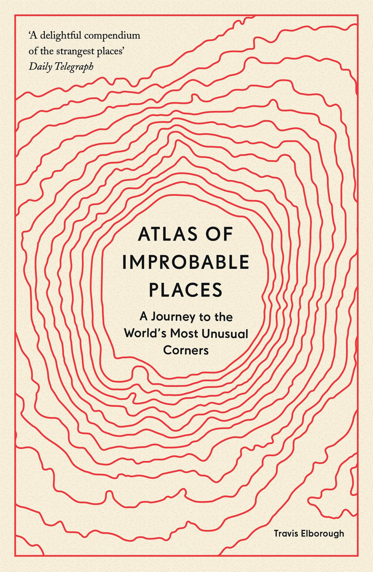 Vorderes Coverbild Atlas of Improbable Places
