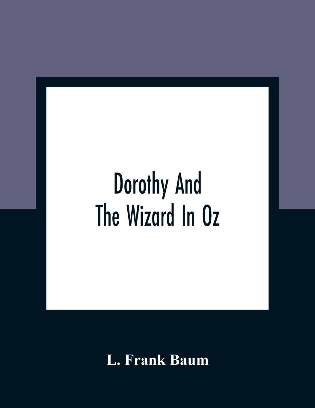 Vorderes Coverbild Dorothy And The Wizard In Oz