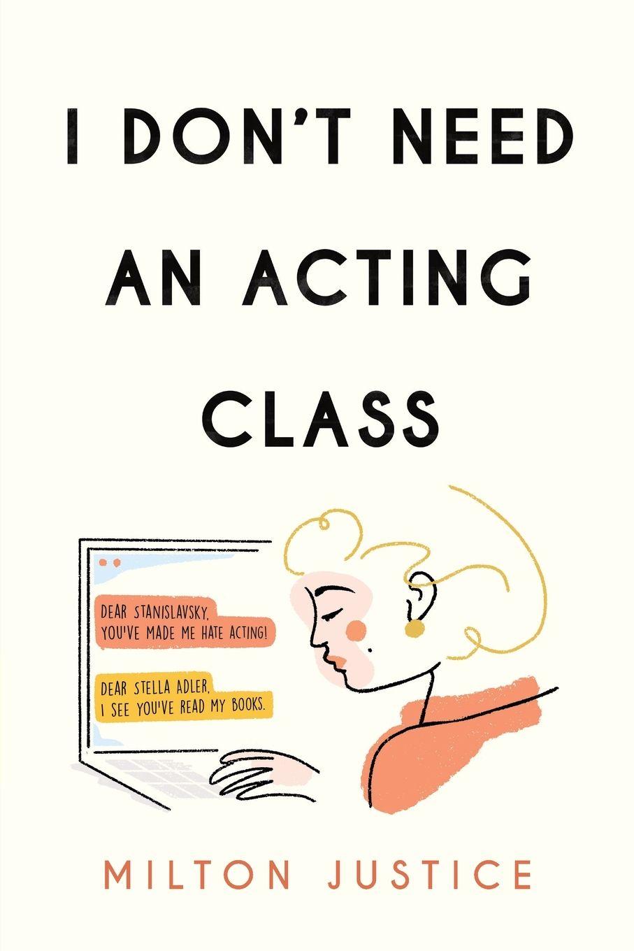 Vorderes Coverbild I Don't Need an Acting Class