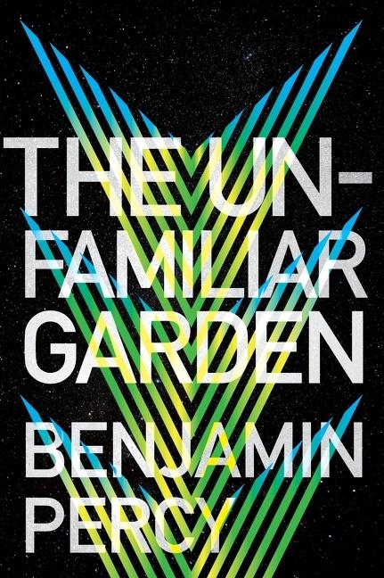 Vorderes Coverbild The Unfamiliar Garden