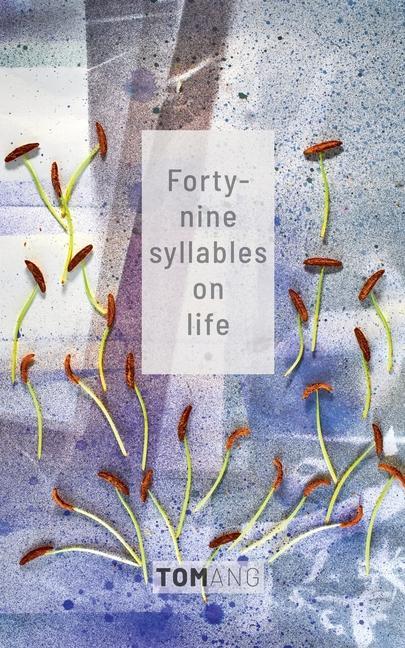 Vorderes Coverbild 49 Syllables on Life