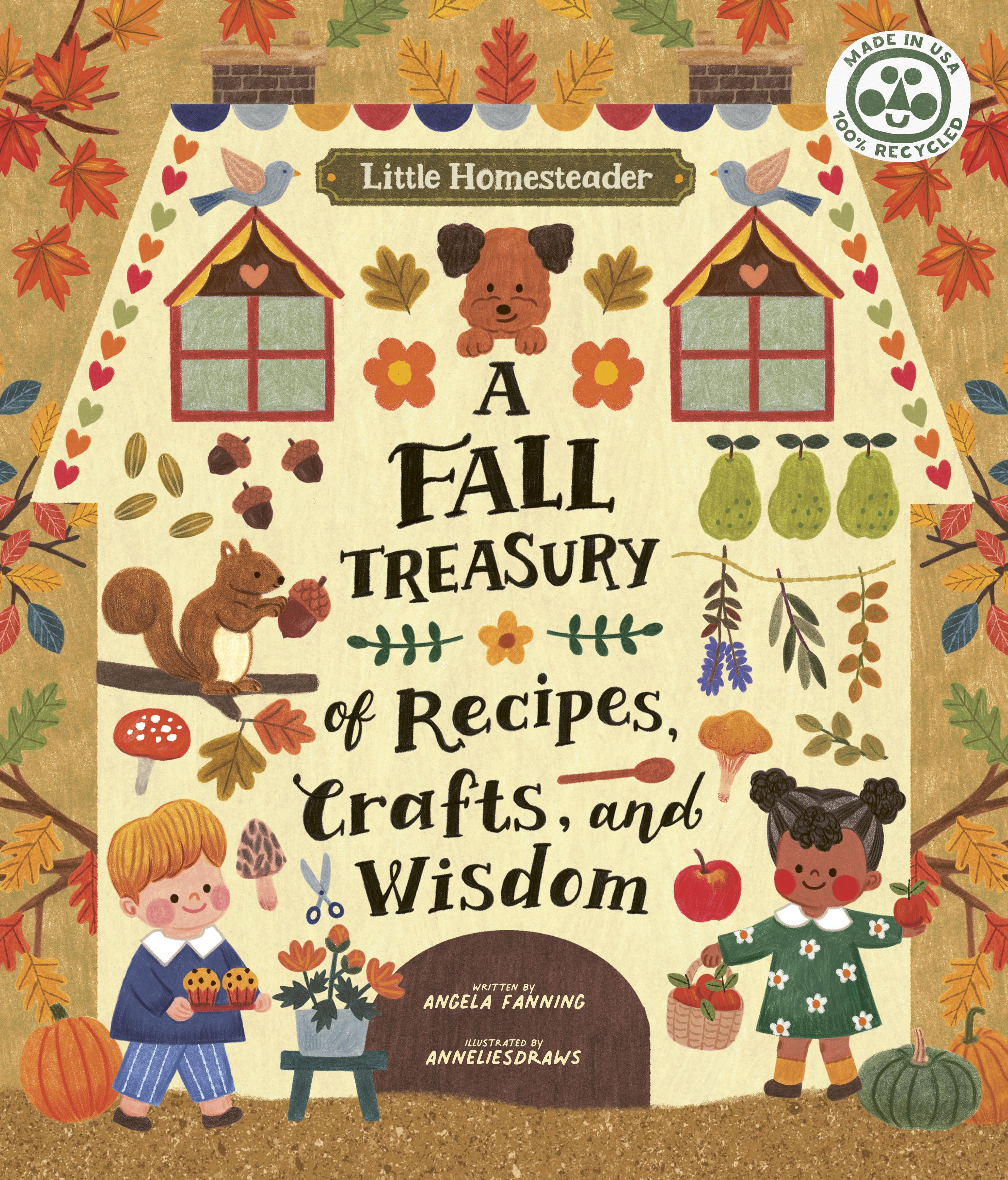 Vorderes Coverbild Little Homesteader: A Fall Treasury of Recipes, Crafts, and Wisdom