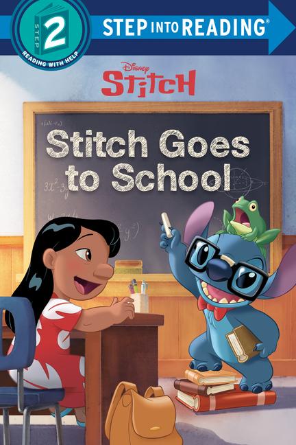 Vorderes Coverbild Stitch Goes to School (Disney Stitch)