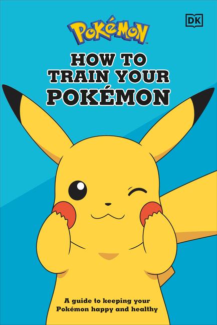 Vorderes Coverbild How to Train Your Pokemon